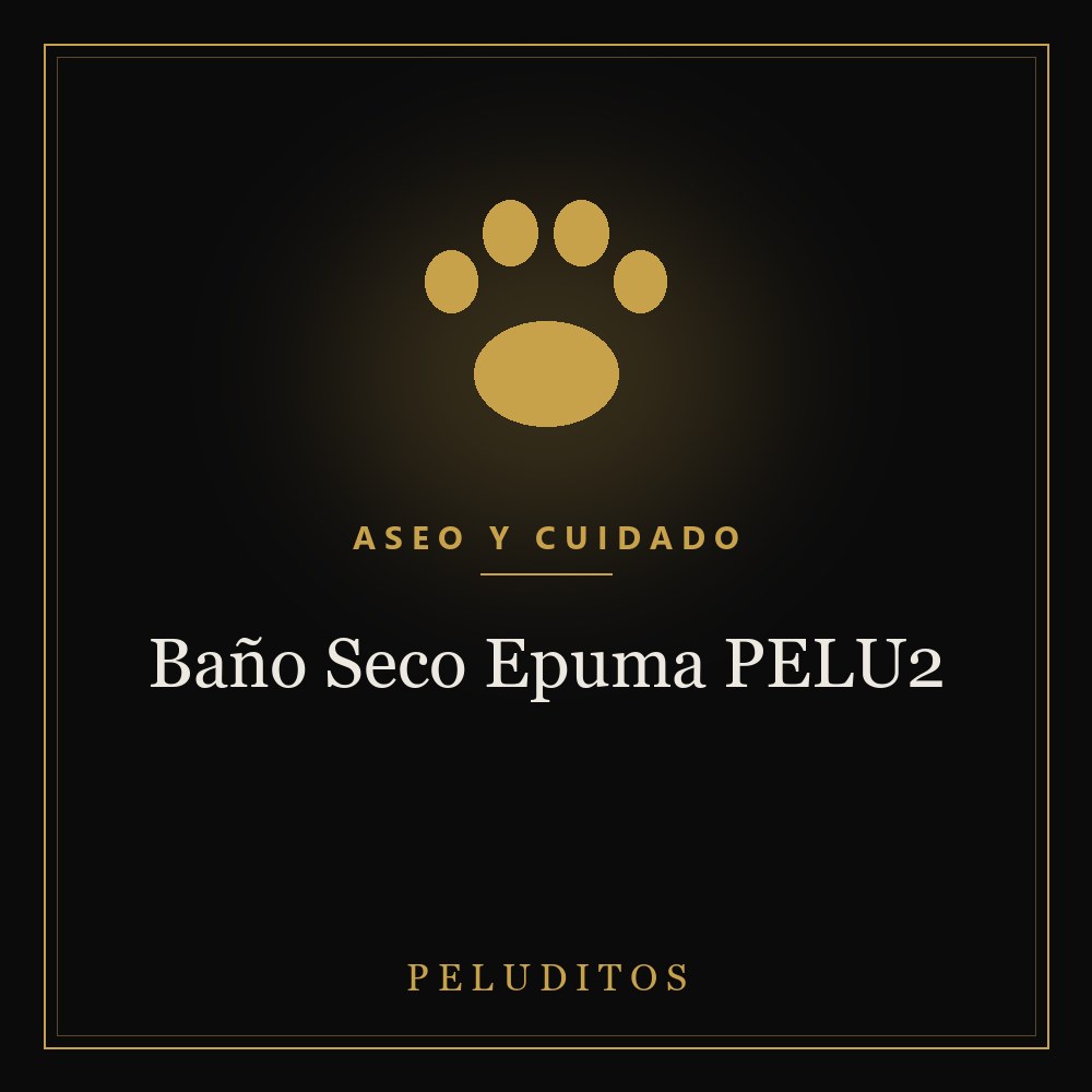 Baño Seco Epuma PELU2